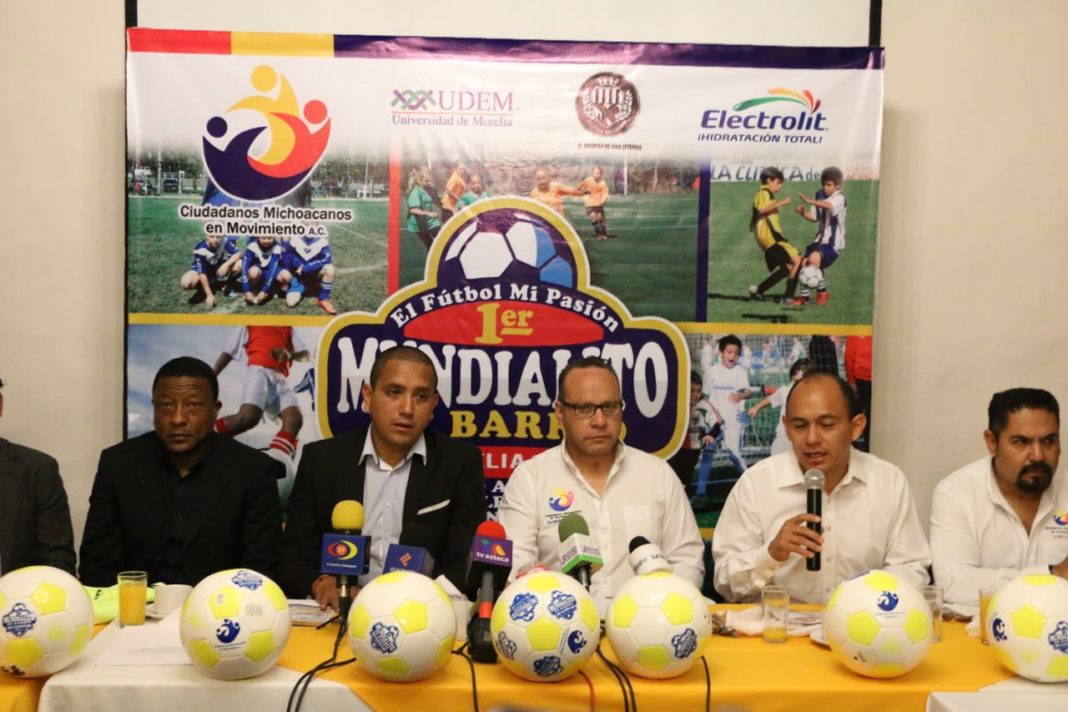 Presentan 1er Mundialito de Barrio Morelia 2018