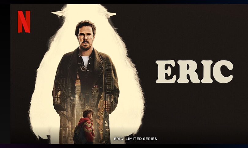 La peliculas de netflix que estan conquistando la audiencia: Eric