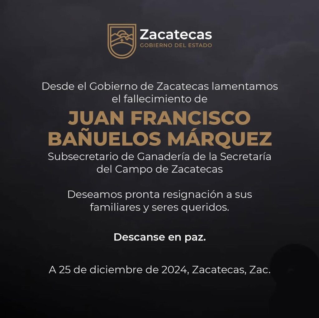 Asesinan a Juan Francisco “Pancho” Bañuelos, Subsecretario de Ganadería de Zacatecas 1