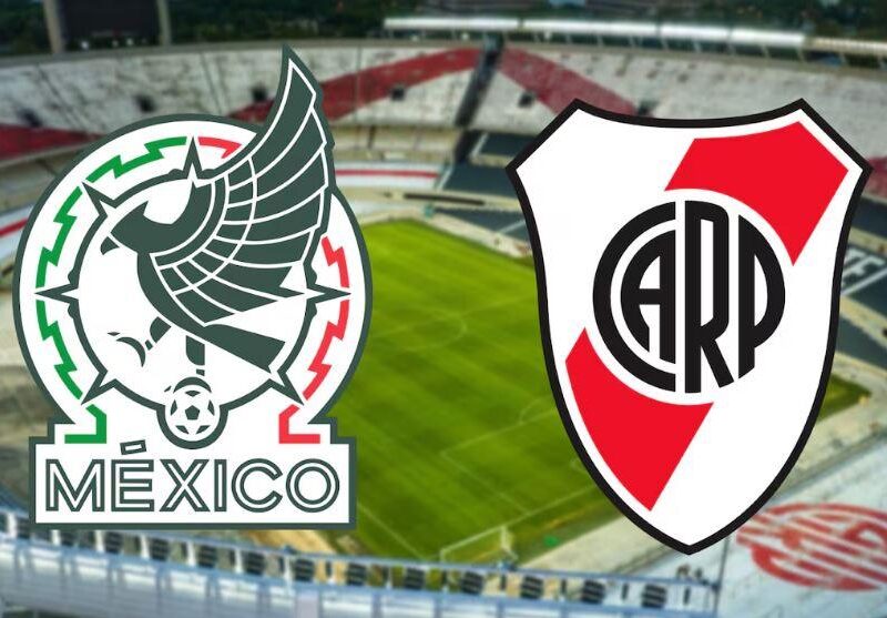 México vs River Plate partido amistoso