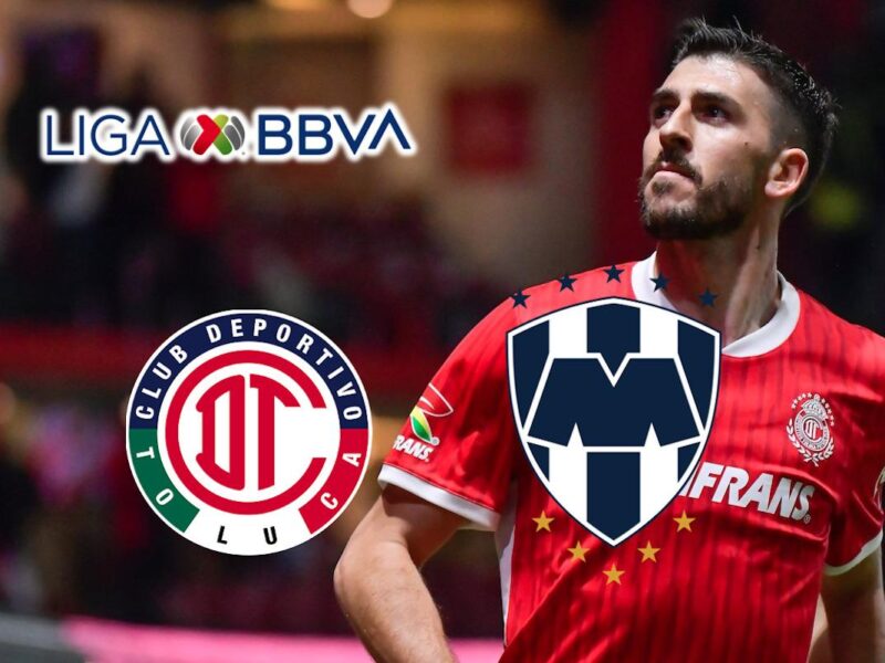 Toluca vs Monterrey: Donde ver en Vivo el partido de la Jornada 2 1