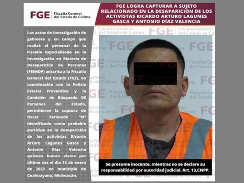 Detención del supuesto responsable de desaparición de activistas de Aquila