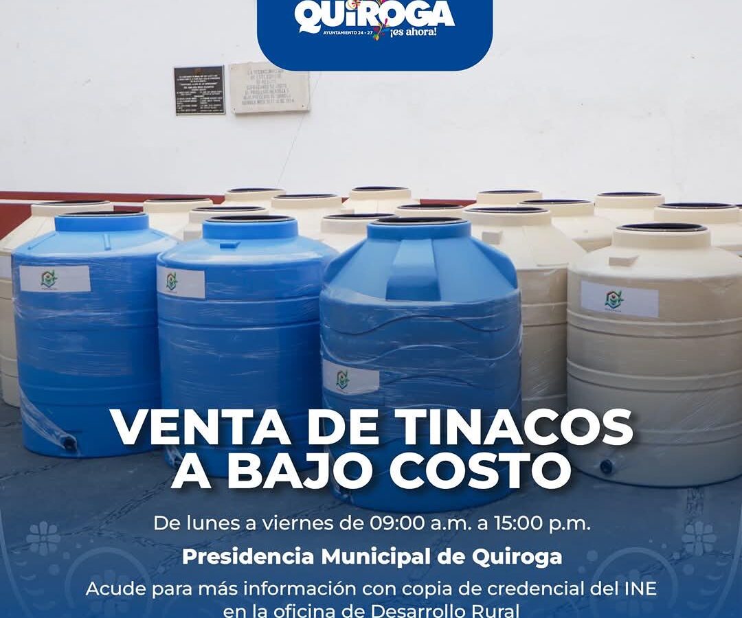 Gobierno municipal de Quiroga apoya a Familias con tinacos a bajo costo