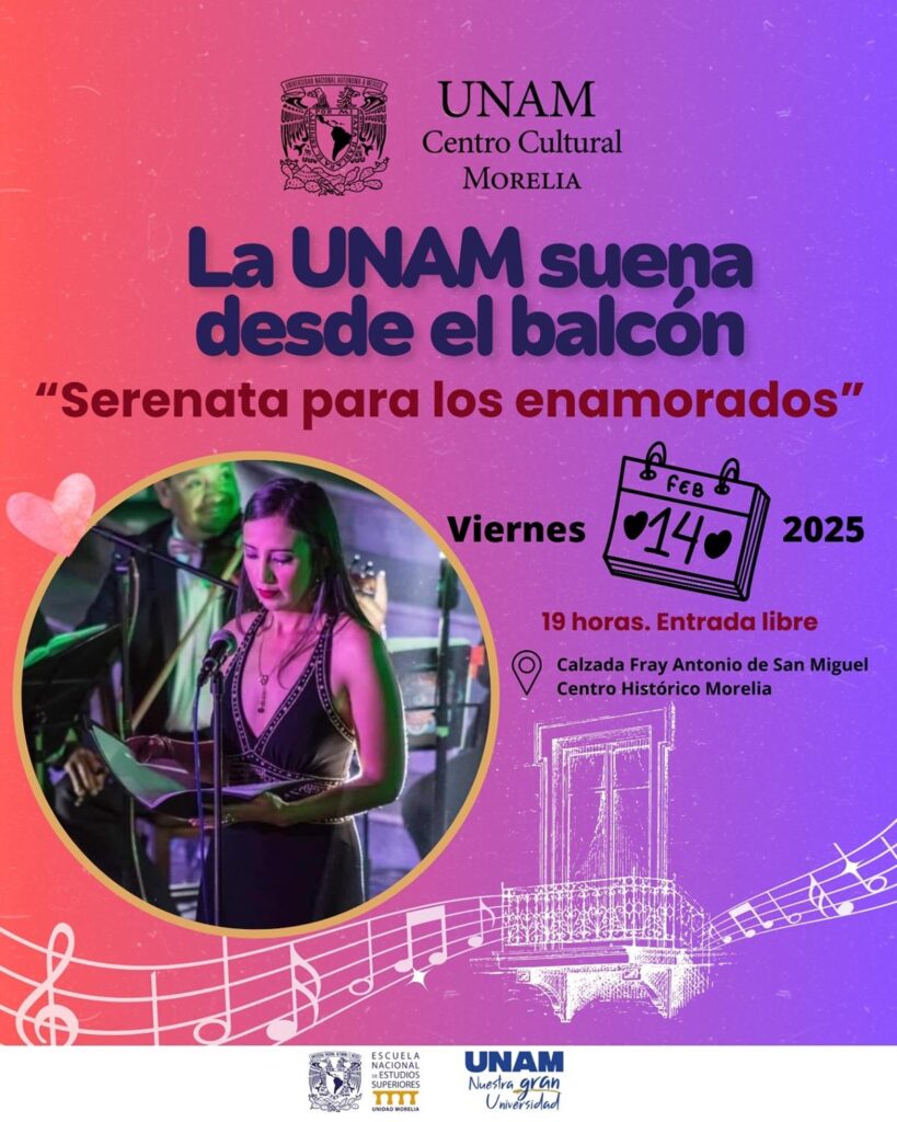 La UNAM Morelia celebrará el Día de San Valentín con gran concierto-1