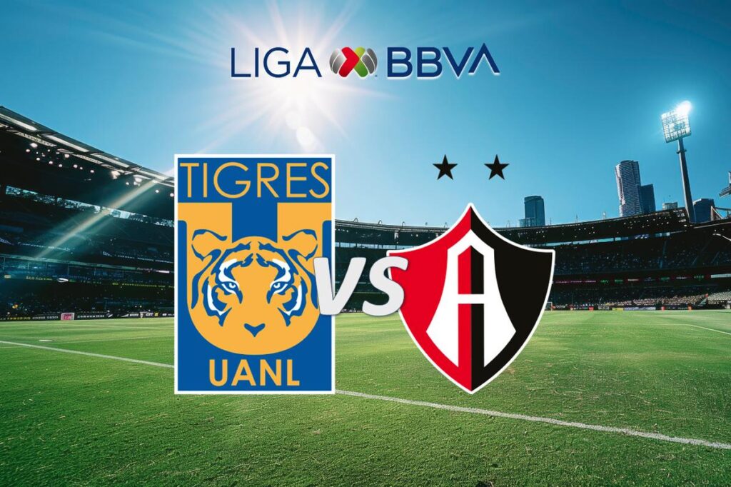 Tigres vs Atlas EN Vivo: Horario y Dónde Ver el Partido de la J6 del Clausura 2025