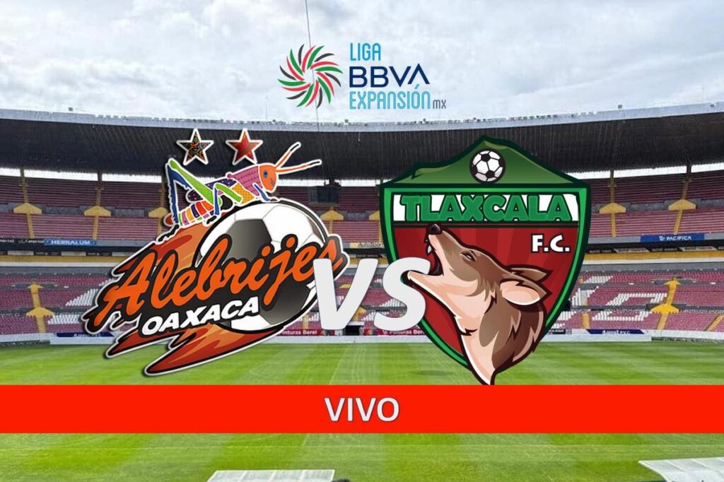 Alebrijes vs Tlaxcala: Donde ver en VIVO el Partido de la Jornada 11 del Clausura 2025 de la Liga Expansión